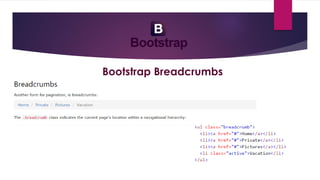 Bootstrap Breadcrumbs
 