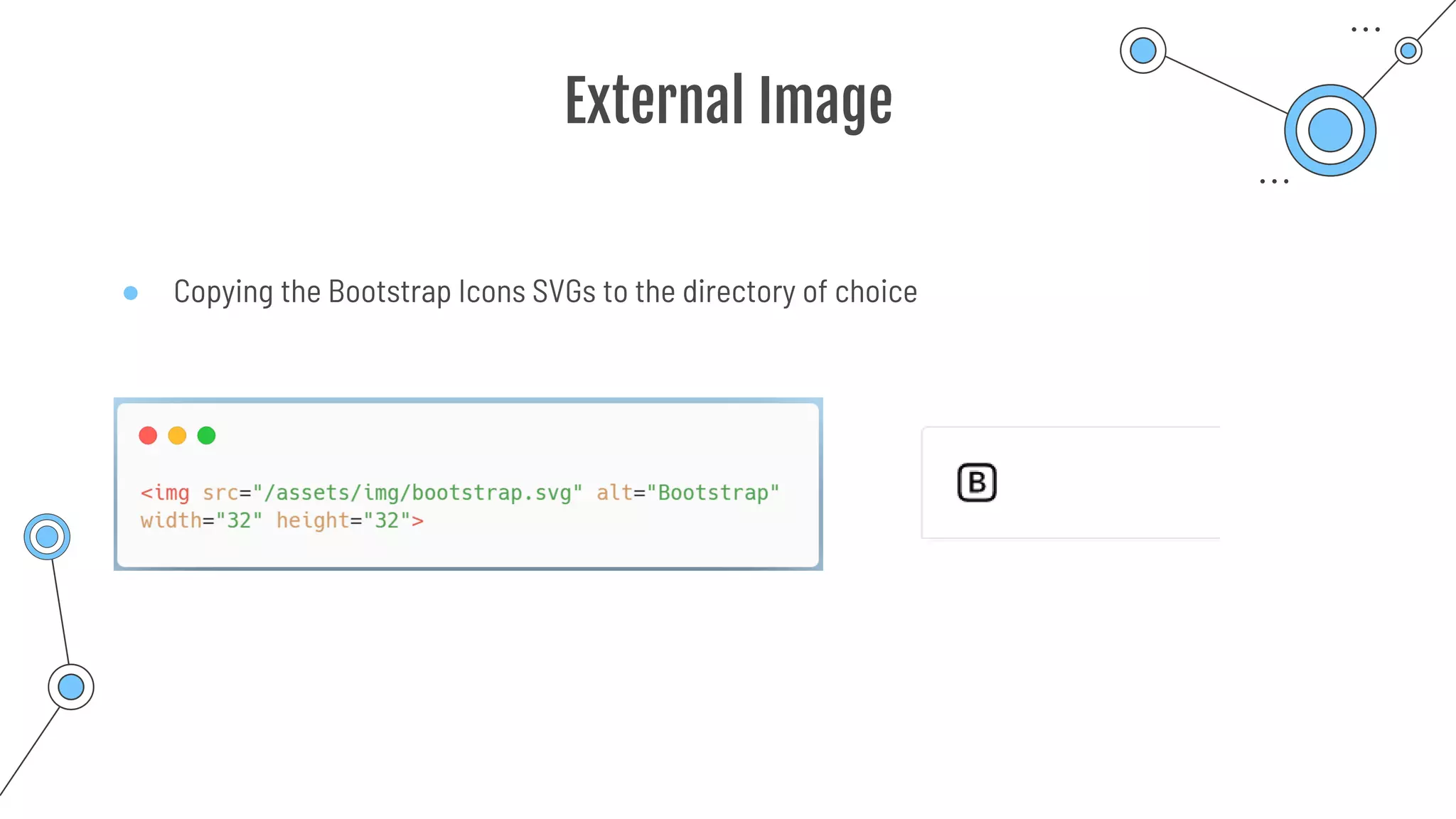 External Image
● Copying the Bootstrap Icons SVGs to the directory of choice
 