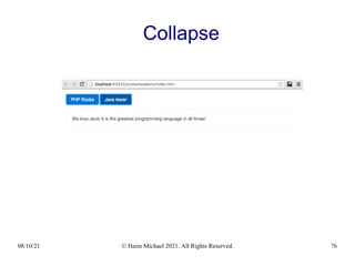 08/10/21 © Haim Michael 2021. All Rights Reserved. 76
Collapse
 