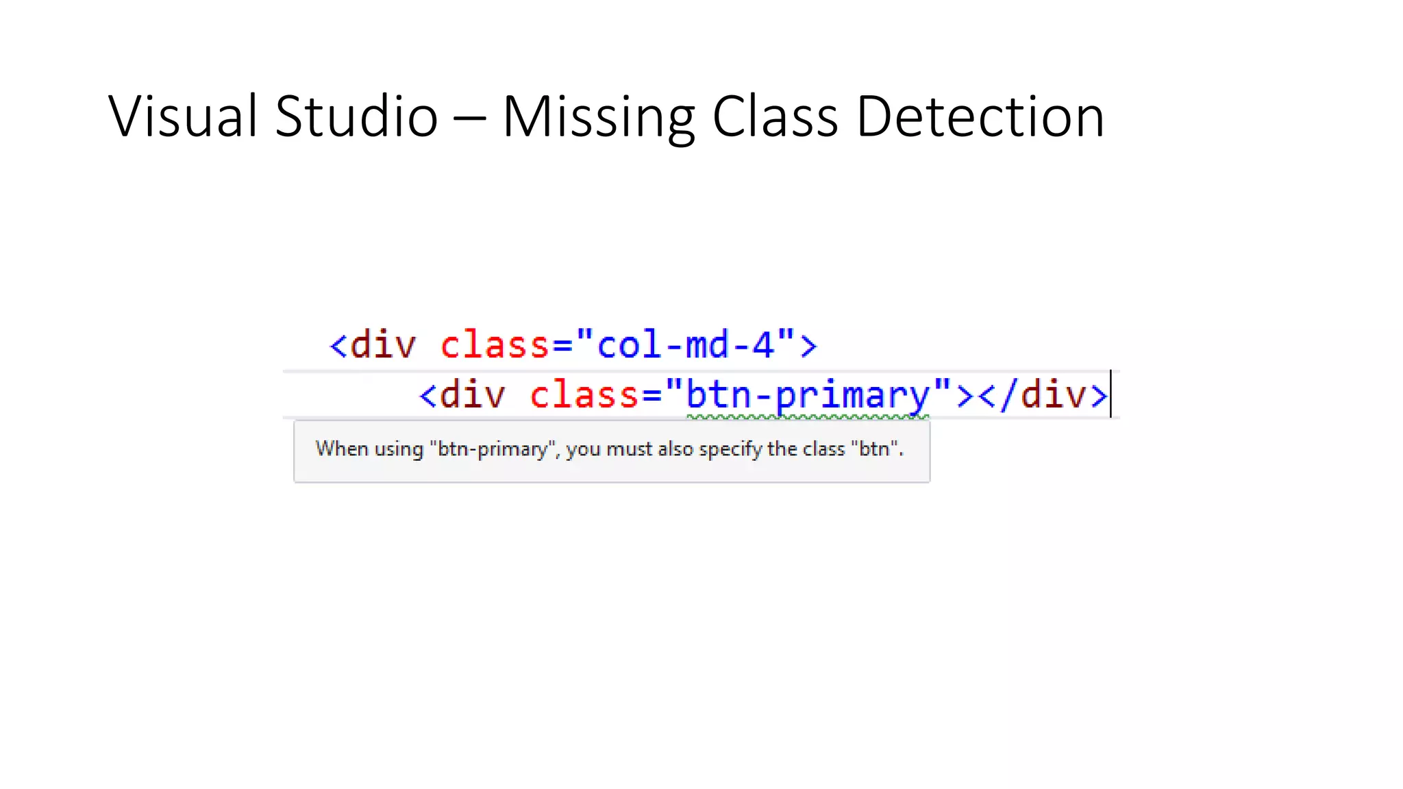 Visual Studio – Missing Class Detection
 