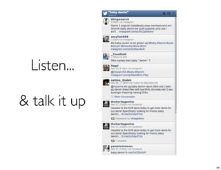 Listen...

& talk it up



               44
 