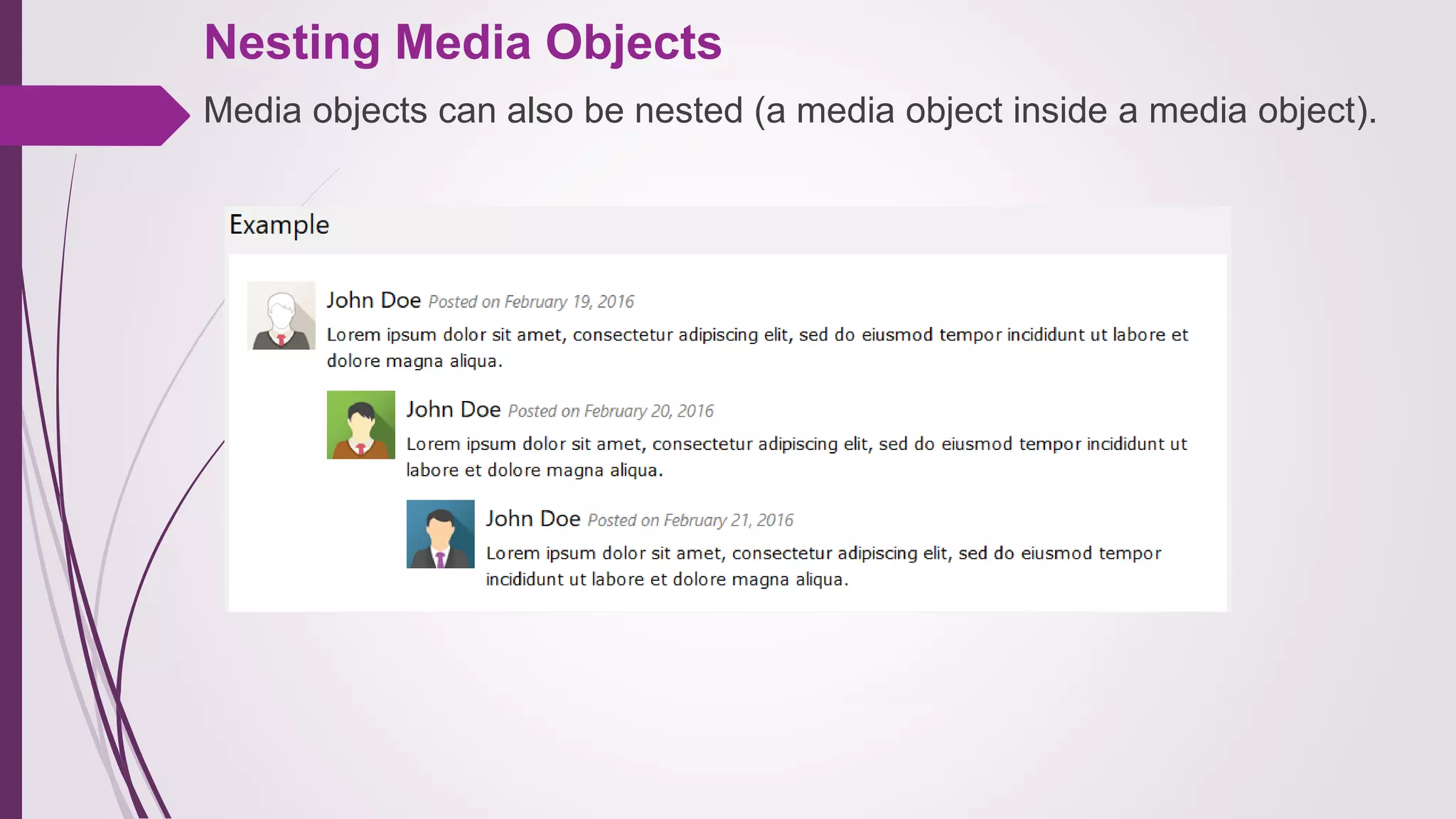 Nesting Media Objects
Media objects can also be nested (a media object inside a media object).
 