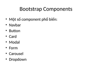 Comprehensive Guide to Bootstrap Framework for Web Development | PPTX