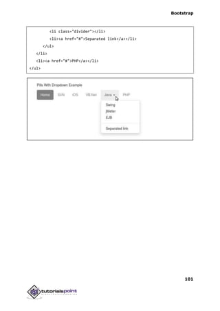 Bootstrap
101
<li class="divider"></li>
<li><a href="#">Separated link</a></li>
</ul>
</li>
<li><a href="#">PHP</a></li>
</ul>
 
