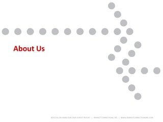 BOOZ ALLEN HAMILTON C4ISR SURVEY REPORT | MARKET CONNECTIONS, INC. | WWW.MARKETCONNECTIONSINC.COM
About Us
 