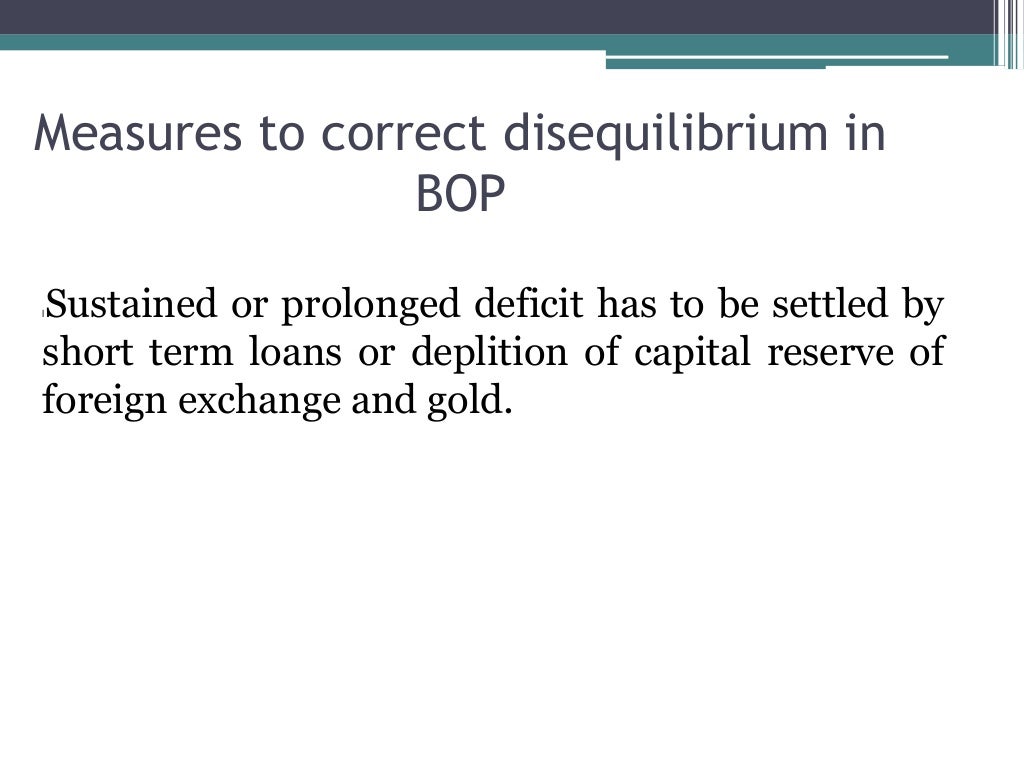 Balance Of Payment Disequilibrium And Causes