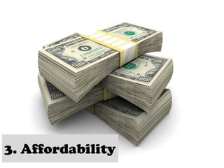 3. Affordability
 