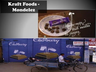 Kraft Foods -
Mondelez
 