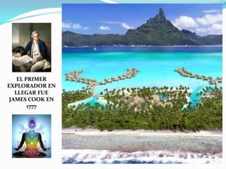 EL PRIMEREXPLORADOR ENLLEGAR FUEJAMES COOK EN1777