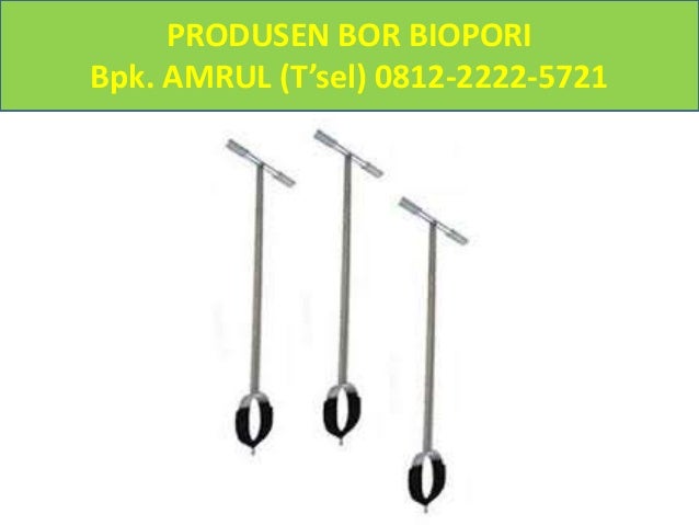 Tse 081222225721 Alat Dan Bahan Yang Perlu Disiapkan Untuk Membuat Lubang Biopori