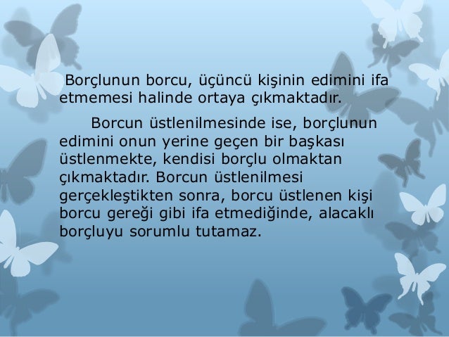Borcun nakli nedir Borcun nakli nedir
