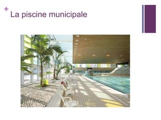 La piscine municipale