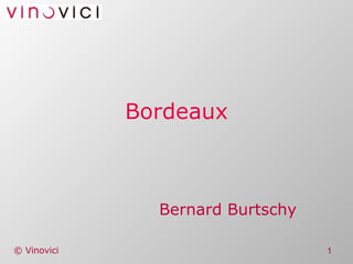 Bordeaux Bernard Burtschy 