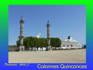 Colonnes Quinconces 