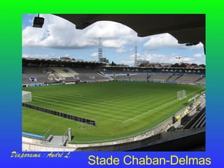 Stade Chaban-Delmas 