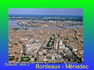 Bordeaux - Mériadec 