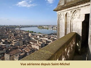 Vue aérienne depuis Saint-Michel
 