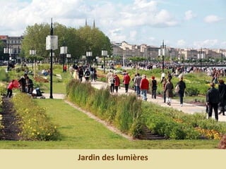 Jardin des lumières
 