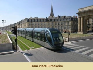 Tram Place Birhakeim
 