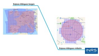 Enjeux éthiques larges
Enjeux éthiques réduits
 
