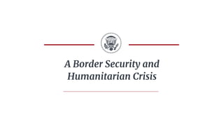 A Border Security and
Humanitarian Crisis
“Security crisis” is a huge stretch. The
number of migrants apprehended at
the b...