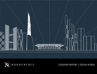COUNTRY REPORT | SOUTH KOREA
 