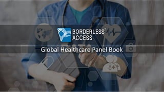 Global Healthcare Panel Book
 