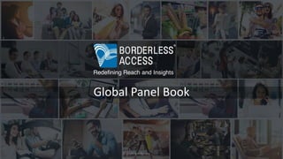 © 2024 Borderless 1
Global Panel Book
 
