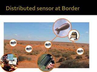 Border security using wireless integrated network sensors(wins) | PPT ...