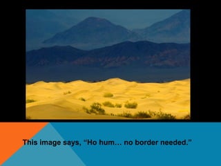 This image says, “Ho hum… no border needed.”