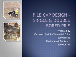 Prepared By
Wan Mohd Azri Bin Wan Mohd Zubir
2009919835
Khairul Amri Bin Sanusi
2009106705
 