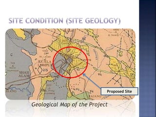 Geological Map of the Project
Proposed Site
 