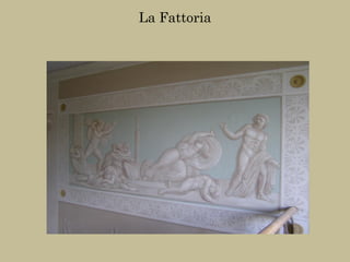 La Fattoria
 