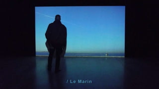 / L e Marin
 