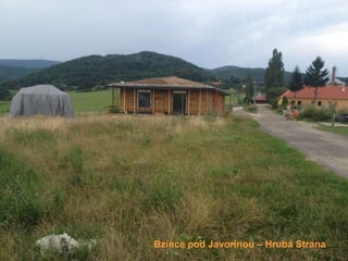Bzince pod Javorinou – Hrubá Strana
 
