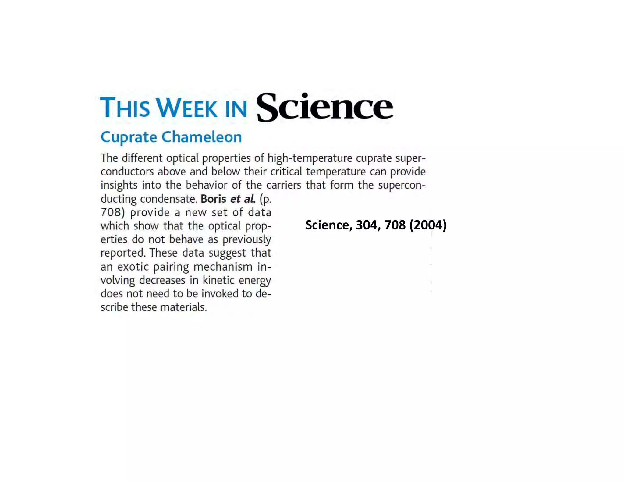 Conclusions




         Science, 304, 708 (2004)
 