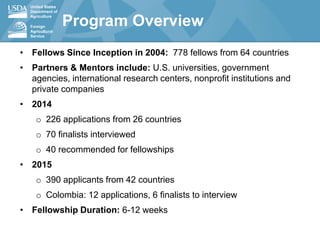 Norman E. Borlaug International Agricultural  Science and Technology  Fellowship Program