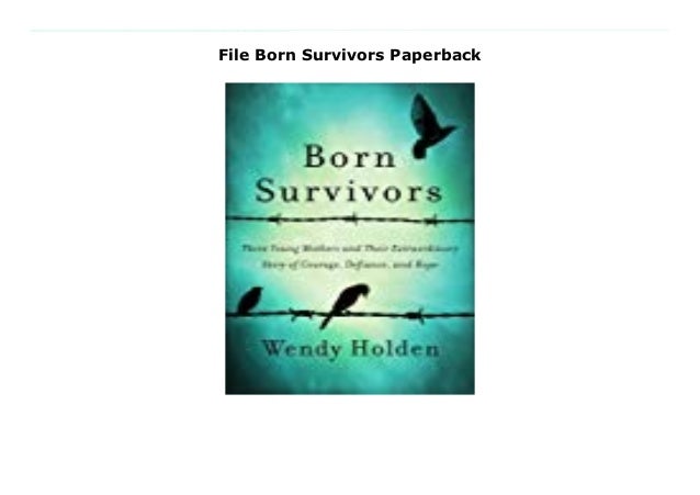 File Born Survivors Paperback