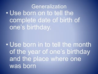 Born in and born on | PPTX