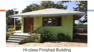 Hi-class Finished Building
 