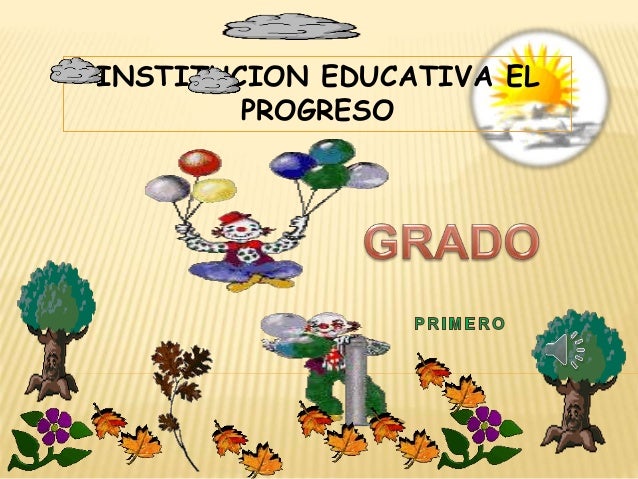 INSTITUCION EDUCATIVA EL
PROGRESO
 