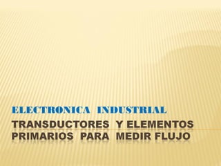 ELECTRONICA INDUSTRIAL
 