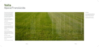 Valla
Opaca/Translúcida
Una valla limita y divide dos espacios.                     MATERIAL
Su función es proteger un espacio,
evitar el paso de personas o anima-                         Está construida a base de pletinas de
les. Existen muchas tipologías de                           acero inoxidable brillante de 8 mm de
pero todas deben cumplir su función                         grosor. En la base, un perfil U para
y reunir las siguientes característi-                       anclarla en cemento bajo la tierra.
cas: No debe ser traspasable, escala-
ble y debe ser resistente.                                  Las pletinas, cortadas a distintas
                                                            alturas, acaban en un corte de 60 º.
También es interesante que sea
pensada como un elemento modular
y que se integre en el entorno.

CONCEPTOS

Éstos son los conceptos en los que
me he basado para diseñar la valla.

OPACIDAD-TRANSPARENCIA

Una valla que según el ángulo en que
se mire será transparente u opaca.
Una valla con dos direcciones, según
el espacio se colocará en una direc-
ción o otra.

PESADEZ-LIGEREZA

En su parte inferior deberá ser
resistente, más pesada, más densa. A
medida que coge altura, la podemos
hacer más ligera, más fina, hasta que
desaparezca.

REFLEJAR EL ENTORNO

Una de las mejores maneras de inte-
grarla en el entorno, reflejarlo.

MODULAR

Facilita el transporte y la colocación.




                                          PAG.49   PAG.50
 