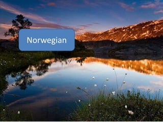 Norwegian
