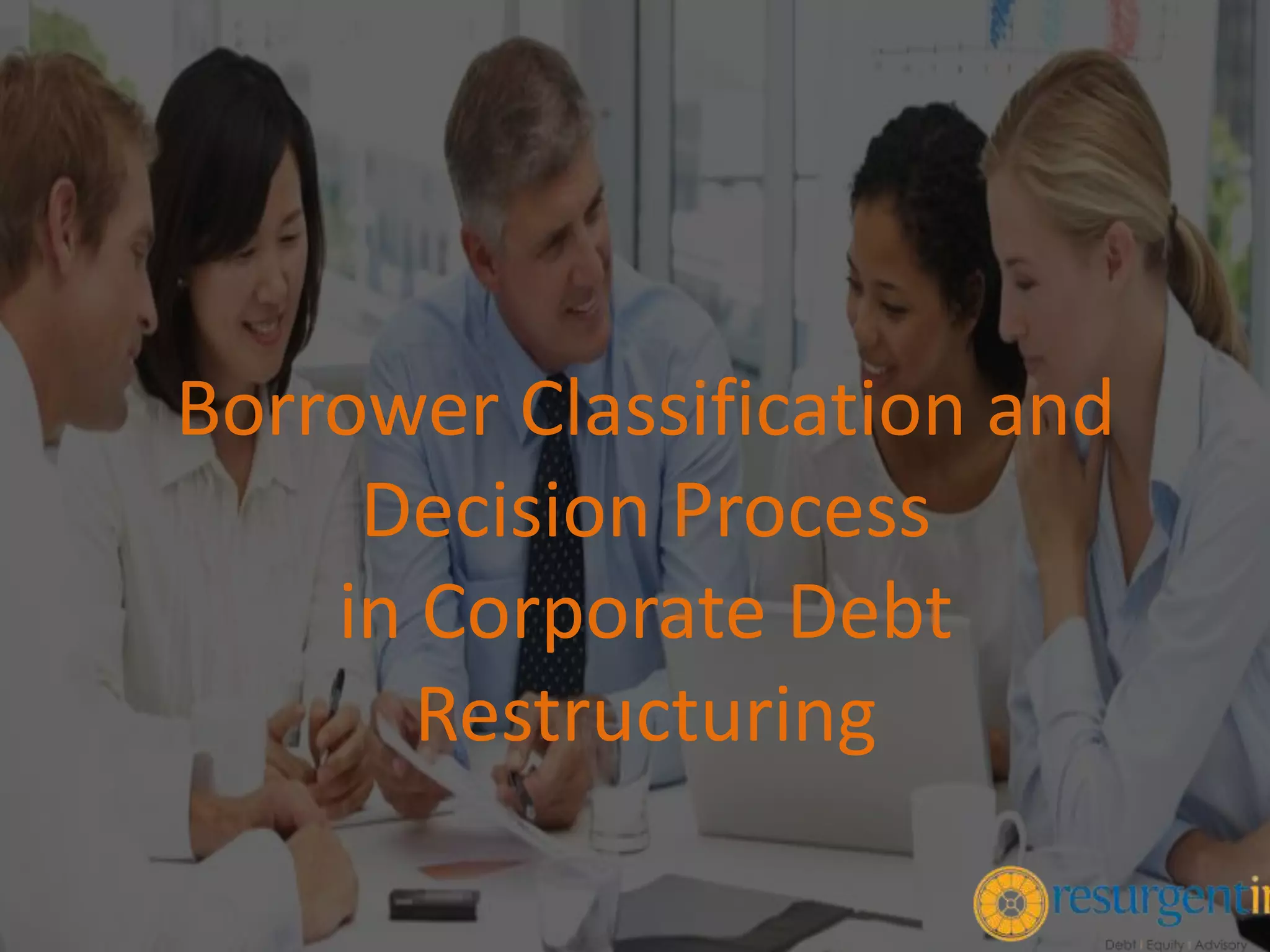 Borrower Classification and Decision Process in Corporate Debt ...