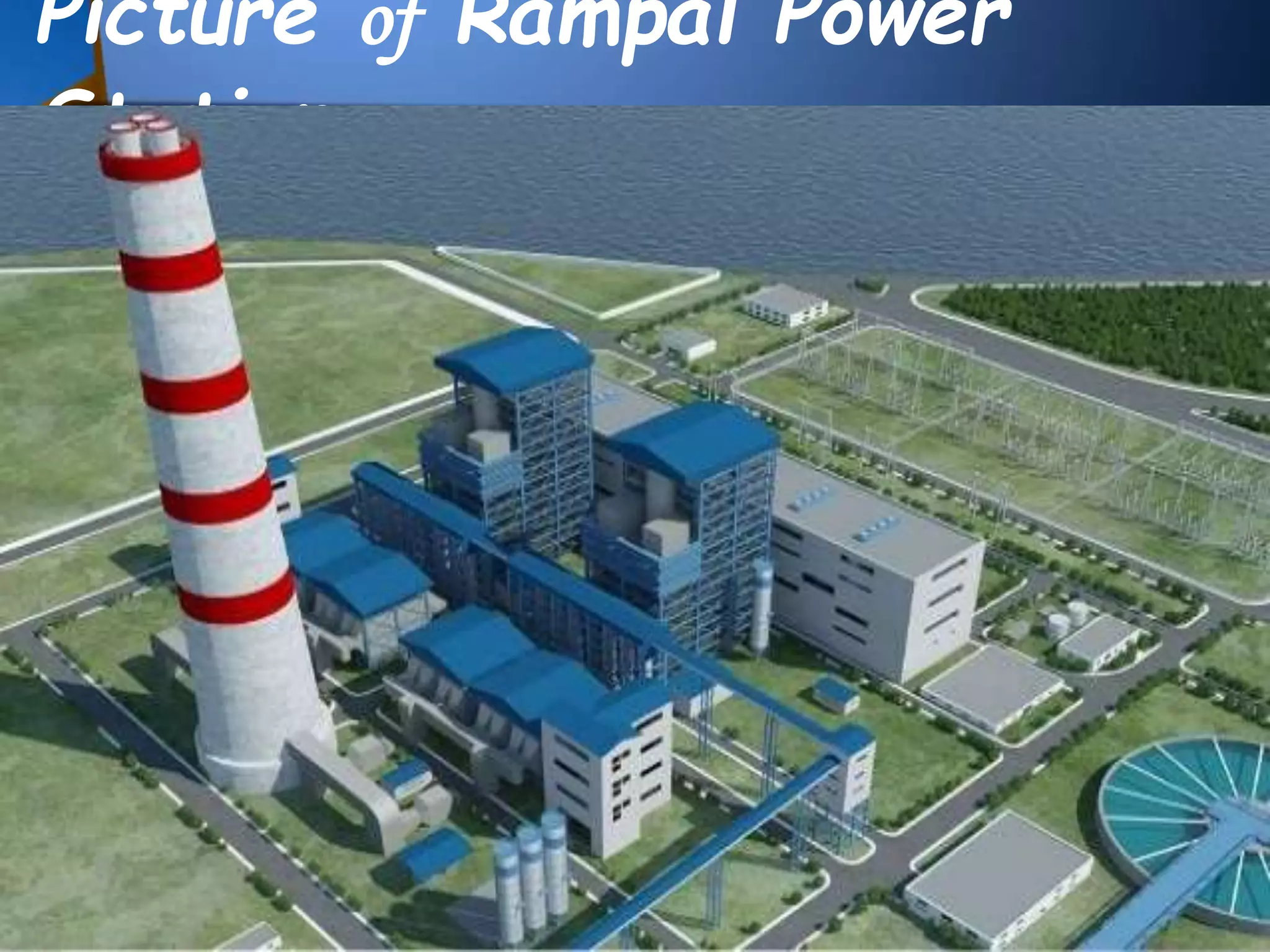 Rampal Power Station | PPTX