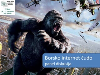 Borsko internet  čudo panel diskusija 