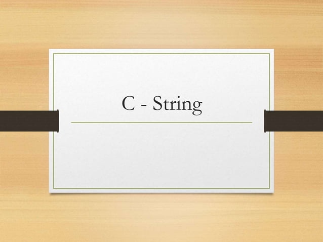 C - String ppt | PPT