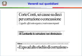 Venerdì sui quotidiani
 