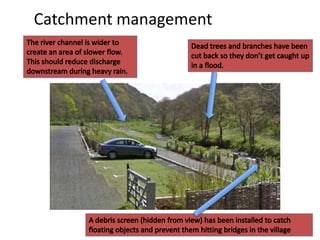 Catchment management
 